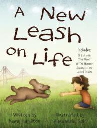 A New Leash on Life by Kara Hamilton Paperback Book