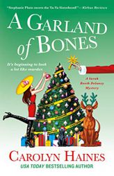 A Garland of Bones: A Sarah Booth Delaney Mystery (A Sarah Booth Delaney Mystery, 22) by Carolyn Haines Paperback Book