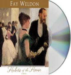 Habits of the House by Fay Weldon Paperback Book
