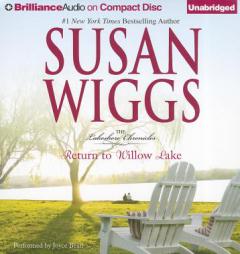 Return to Willow Lake (The Lakeshore Chronicles) by Susan Wiggs Paperback Book