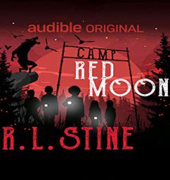 Camp Red Moon by R. L. Stine Paperback Book