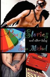 Bus Stories and Other Tales by Sean Michael Paperback Book