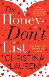 The Honey-Don't List by Christina Lauren Paperback Book