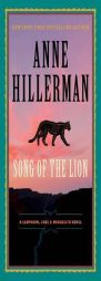 Song of the Lion (A Leaphorn, Chee & Manuelito Novel) by Anne Hillerman Paperback Book