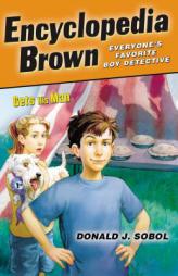 Encyclopedia Brown Gets His Man by Donald J. Sobol Paperback Book