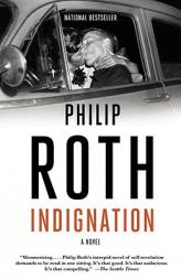Indignation by Philip Roth Paperback Book