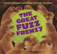 The Great Fuzz Frenzy by Janet Stevens Paperback Book
