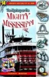 The Mystery on the Mighty Mississippi (Real Kids, Real Places) by Carole Marsh Paperback Book