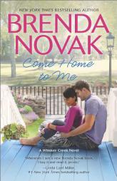 Come Home to Me by Brenda Novak Paperback Book