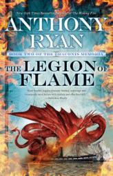 The Legion of Flame (The Draconis Memoria) by Anthony Ryan Paperback Book