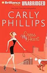 Cross My Heart by Carly Phillips Paperback Book