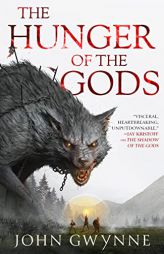 The Hunger of the Gods (The Bloodsworn Trilogy, 2) by John Gwynne Paperback Book