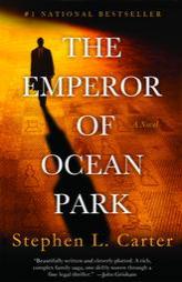 The Emperor of Ocean Park by Stephen L. Carter Paperback Book