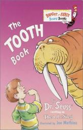 The Tooth Book (Bright & Early Board Books(TM)) by Theo LeSieg Paperback Book