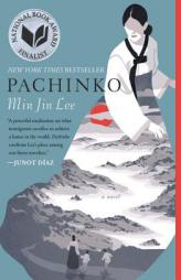 Pachinko (National Book Award Finalist) by Min Jin Lee Paperback Book