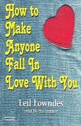 How to Make Anyone Fall in Love with You by Leil Lowndes Paperback Book