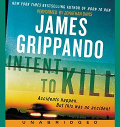 Intent to Kill: A Novel of Suspense by James Grippando Paperback Book