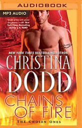 Chains of Fire (The Chosen Ones, 4) by Christina Dodd Paperback Book
