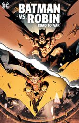 Batman vs. Robin: Road to War by Mark Waid Paperback Book
