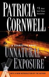 Unnatural Exposure by Patricia D. Cornwell Paperback Book