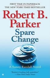 Spare Change (Sunny Randall) by Robert B. Parker Paperback Book