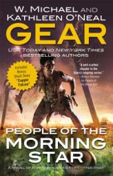 People of the Morning Star (North America's Forgotten Past) by W. Michael Gear Paperback Book