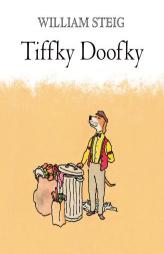 Tiffky Doofky by William Steig Paperback Book