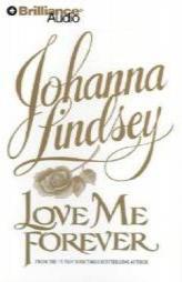 Love Me Forever by Johanna Lindsey Paperback Book