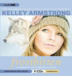 Frostbitten: A Women of the Otherworld Novel by Kelley Armstrong Paperback Book