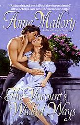 The Viscount's Wicked Ways by Anne Mallory Paperback Book
