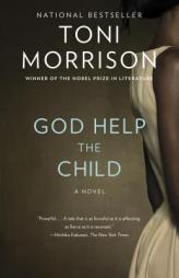God Help the Child (Vintage International) by Toni Morrison Paperback Book