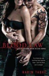 Blood Law (Blood Moon Trilogy, Book 1) by Karin Tabke Paperback Book