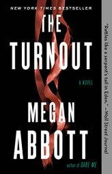 The Turnout by Megan Abbott Paperback Book