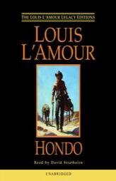 Hondo by Louis L'Amour Paperback Book