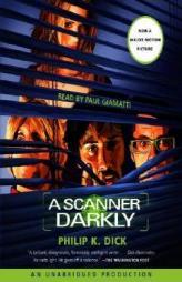 A Scanner Darkly by Philip K. Dick Paperback Book