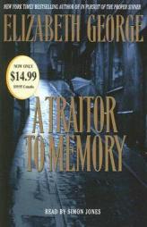 A Traitor to Memory by Elizabeth George Paperback Book