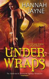 Under Wraps by Hannah Jayne Paperback Book