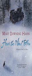 Hear the Wind Blow by Mary Downing Hahn Paperback Book
