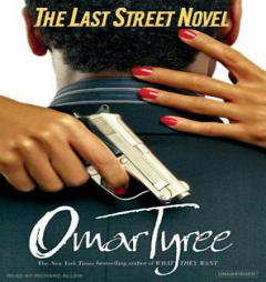 The Last Street Novel by Omar Tyree Paperback Book