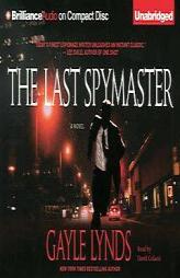 Last Spymaster, The by Gayle Lynds Paperback Book