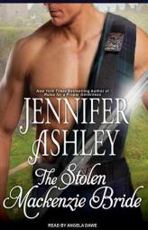 The Stolen Mackenzie Bride (Highland Pleasures) by Jennifer Ashley Paperback Book