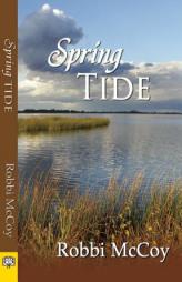 Spring Tide by Robbi McCoy Paperback Book