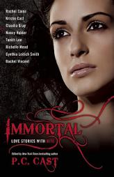 Immortal: Love Stories With Bite (Smart Pop) by P. C. Cast Paperback Book