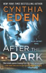 After the Dark: The Gathering Dusk Bonus by Cynthia Eden Paperback Book