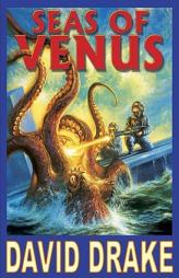 Seas of Venus by David Drake Paperback Book