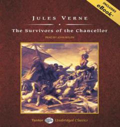 The Survivors of the Chancellor by Jules Verne Paperback Book