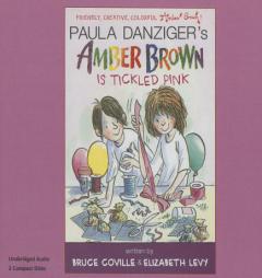 Amber Brown Is Tickled Pink by Paula Danziger Paperback Book