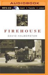 Firehouse by David Halberstam Paperback Book