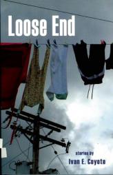 Loose End by Ivan E. Coyote Paperback Book