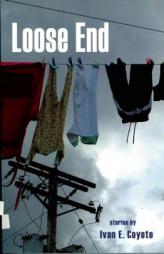Loose End by Ivan E. Coyote Paperback Book